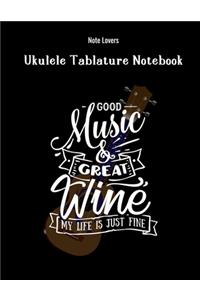 Good Music And Great Wine My Life Is Just Fine