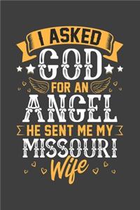 I Asked God for Angel He sent Me My Missouri Wife