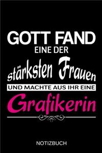 Gott fand eine der stärksten Frauen und machte aus ihr eine Grafikerin