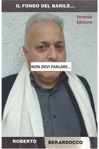 Il Fondo del Barile...