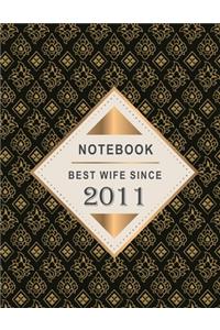 Notebook - Best Wife Since 2011