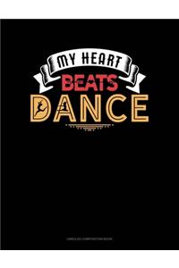 My Heart Beats Dance
