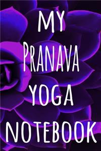 My Pranava Yoga Notebook