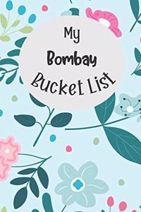 My Bombay Bucket List