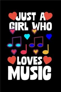 Just A Girl Who Loves Music