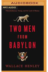 Two Men from Babylon