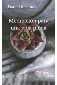 Meditación para una vida plena