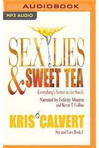 Sex, Lies & Sweet Tea