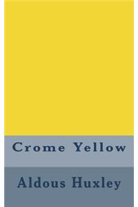 Crome Yellow