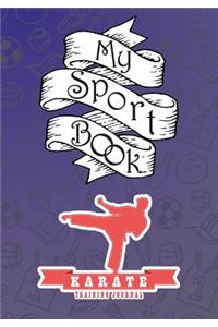 My Sport Book - Karate Training Journal