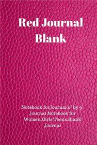 Red Journal Blank: Notebook Forjournal,6 by 9 Journal Notebook for Women, Girls Teens, Blank Journal