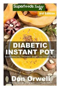 Diabetic Instant Pot