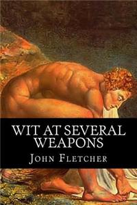 Wit at Several Weapons