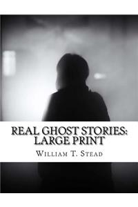 Real Ghost Stories