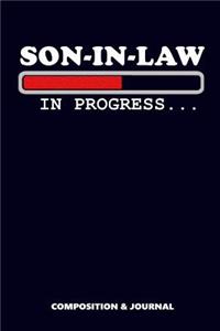 Son in Law in Progress