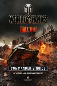 World of Tanks Commander's Guide