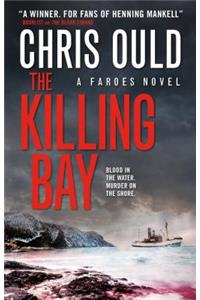 The Killing Bay (Faroes Novel #2)