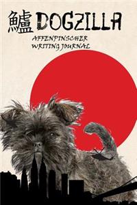 Dogzilla Affenpinscher Writing Journal