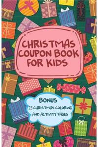 Christmas Coupon Book For Kids - Bonus 23 Christmas Coloring And Activity Pages