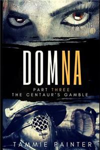 Domna, Part Three