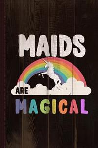 Maids Are Magical Journal Notebook