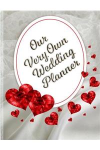 Our Very Own Wedding Planner