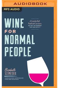 Wine for Normal People