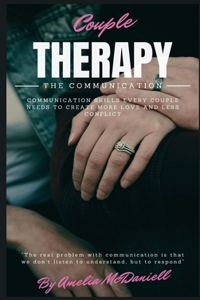 Couple Therapy - The Communication