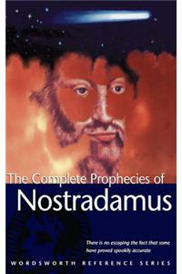 Complete Prophecies of Nostradamus