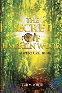 Secret of Limekiln Wood - The Adventure Begins