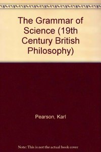 The Grammar of Science