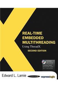 Real-Time Embedded Multithreading Using ThreadX