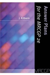 Answer Plans for the Mrcgp-2nd Ed