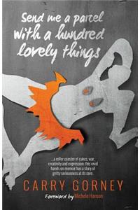 Send Me A Parcel With A Hundred Lovely Things