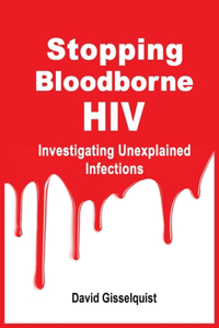 Stopping Bloodborne HIV