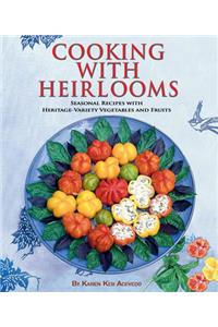 Cooking with Heirlooms