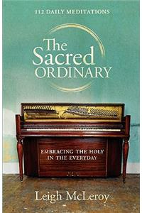 The Sacred Ordinary