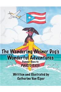 Wandering Weiner Dog's Wonderful Adventures