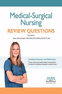 Medical Surgical Nursing Review Questions