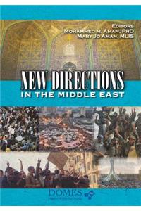 New Directions in the Middle East