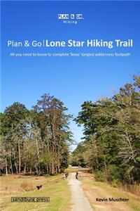 Plan & Go - Lone Star Hiking Trail