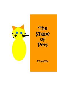 The Shape of Pets