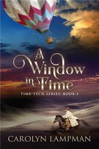 A Window in Time