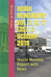 Dediu Newsletter Vol. 3, N. 11 (35), 6 October 2019