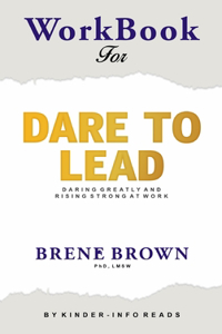 Workbook for dare to lead