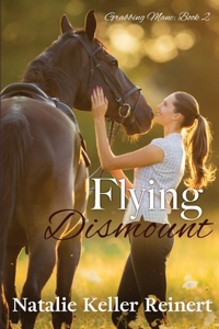 Flying Dismount