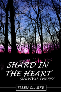 Shard in the Heart