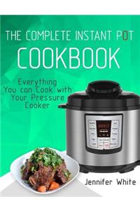 Complete Instant Pot Cookbook