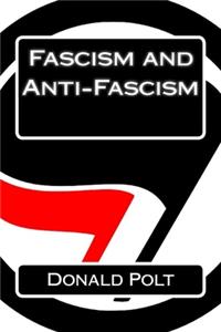 Fascism and Anti-Fascism