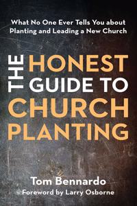 The Honest Guide to Church Planting